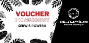 Serwis roweru Wrocław - Voucher  podarunkowy